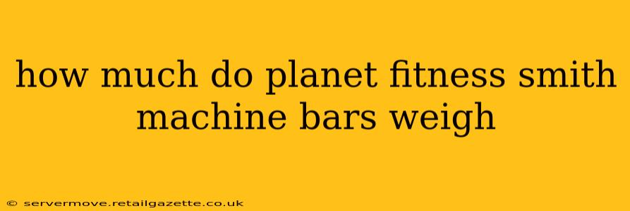 how much do planet fitness smith machine bars weigh