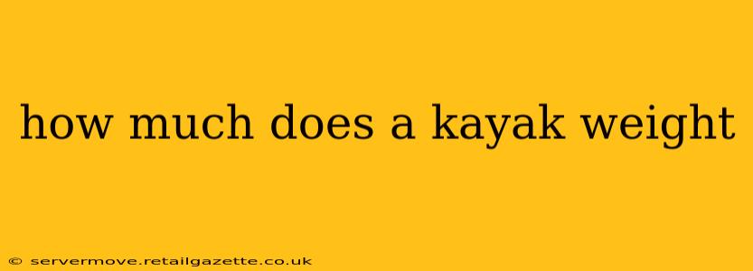 how much does a kayak weight