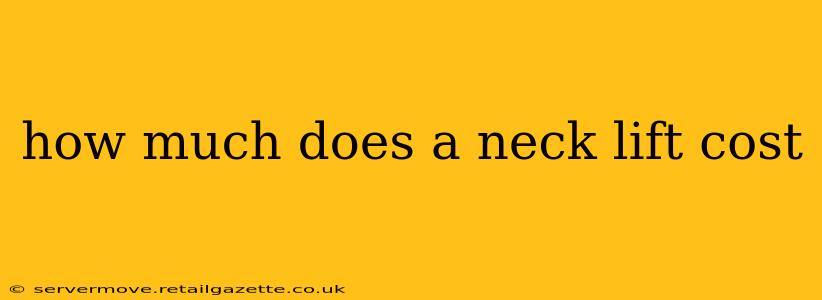 how much does a neck lift cost