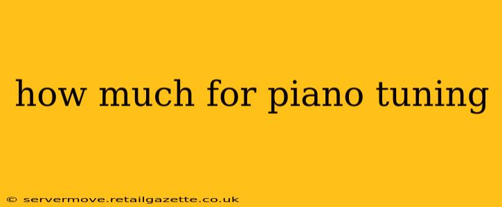 how much for piano tuning
