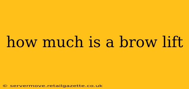 how much is a brow lift