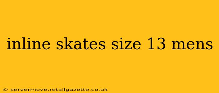 inline skates size 13 mens