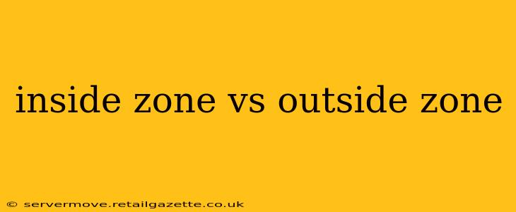 inside zone vs outside zone