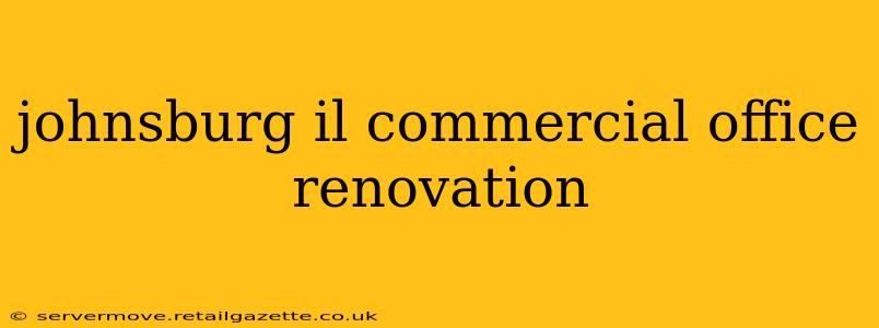 johnsburg il commercial office renovation