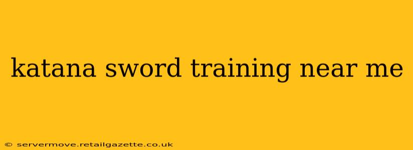 katana sword training near me