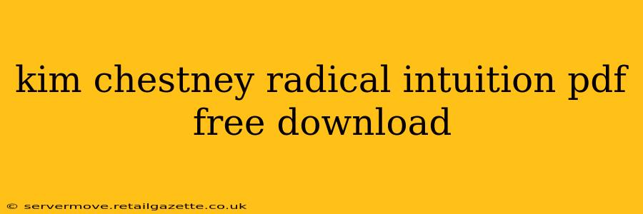 kim chestney radical intuition pdf free download