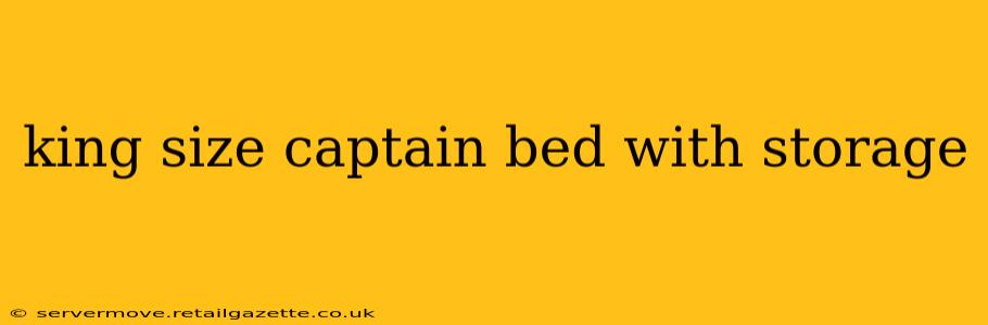 king size captain bed with storage