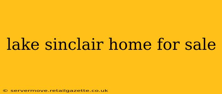 lake sinclair home for sale