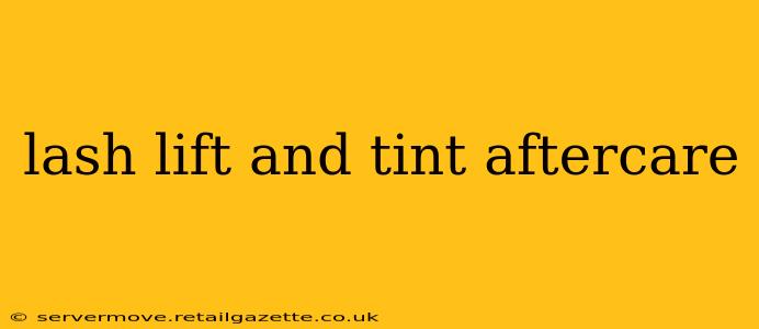 lash lift and tint aftercare