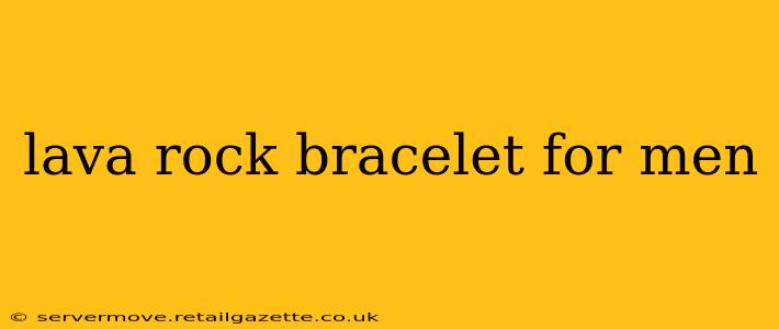 lava rock bracelet for men