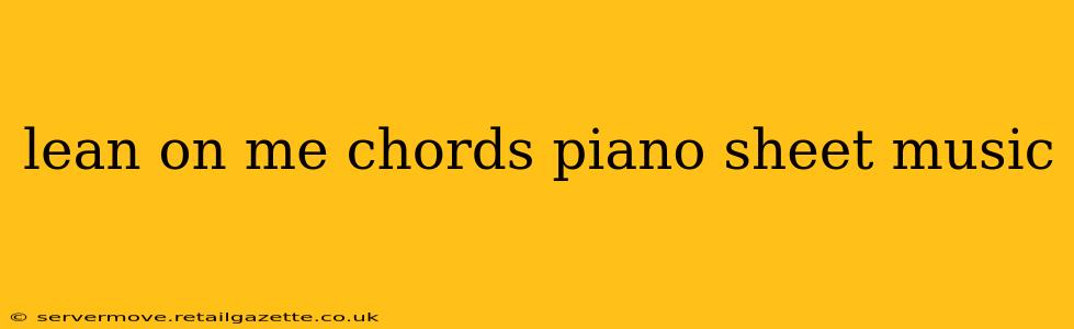 lean on me chords piano sheet music