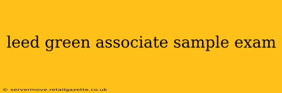 leed green associate sample exam