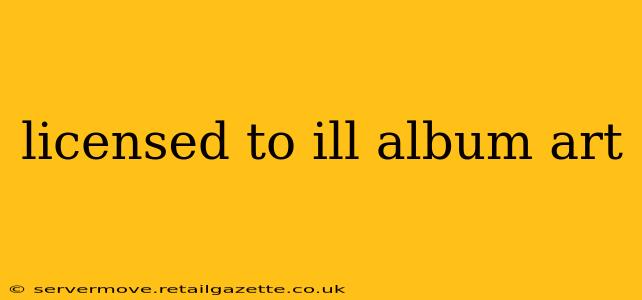 licensed to ill album art