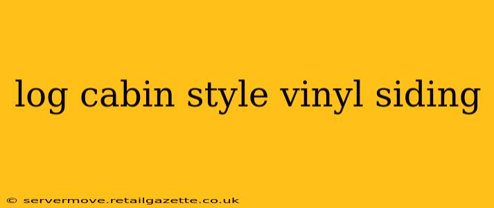 log cabin style vinyl siding