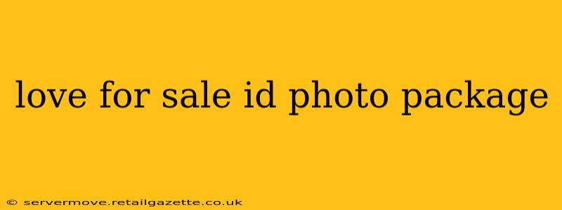 love for sale id photo package