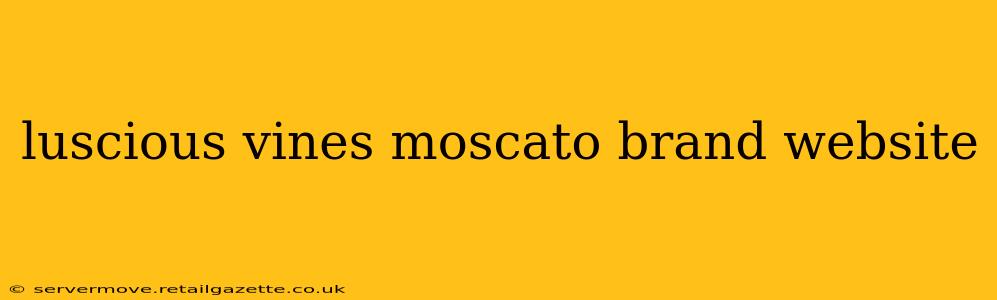 luscious vines moscato brand website
