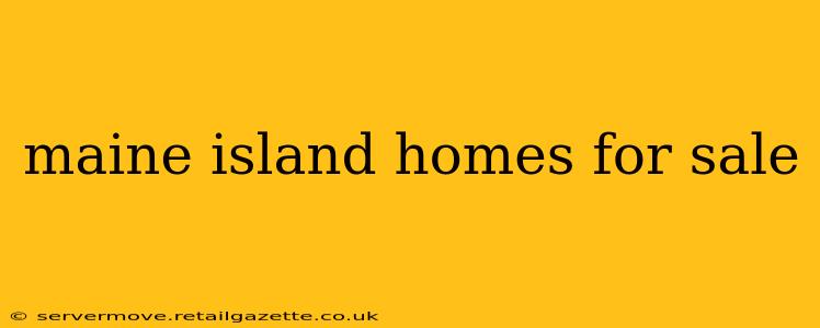 maine island homes for sale