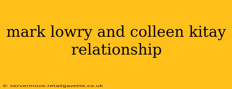 mark lowry and colleen kitay relationship