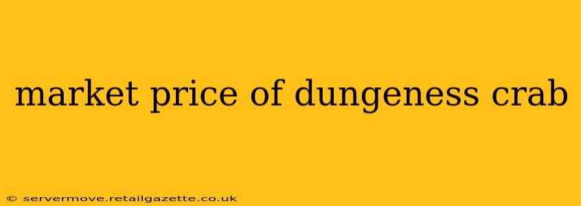 market price of dungeness crab