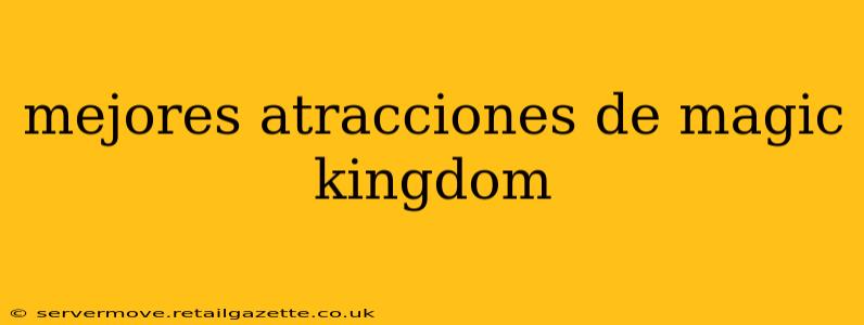 mejores atracciones de magic kingdom