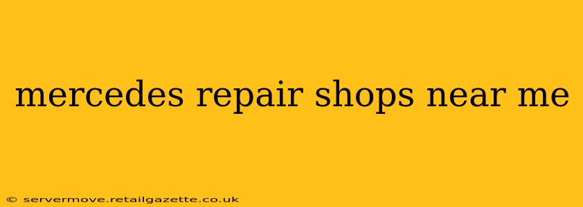 mercedes repair shops near me