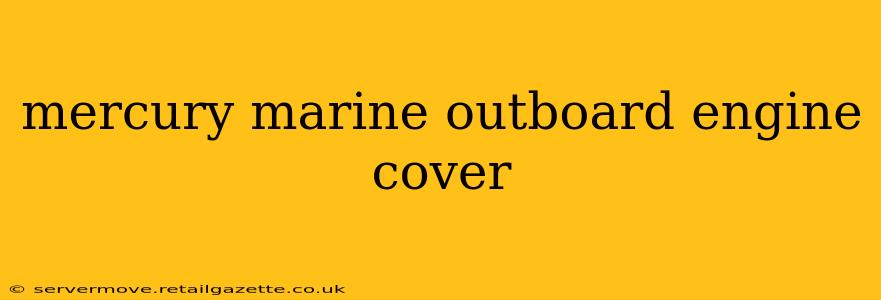 mercury marine outboard engine cover