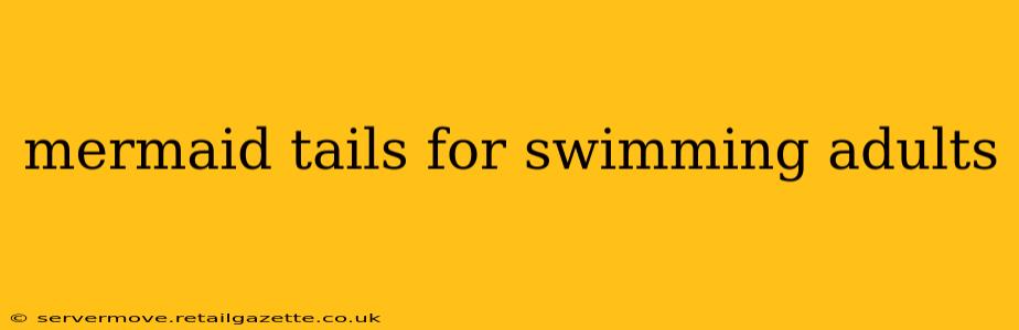 mermaid tails for swimming adults