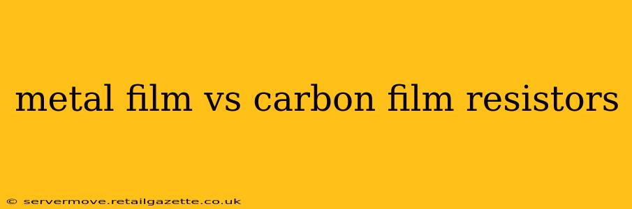 metal film vs carbon film resistors
