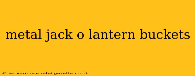 metal jack o lantern buckets