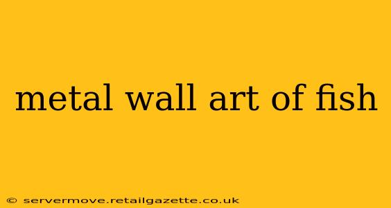 metal wall art of fish