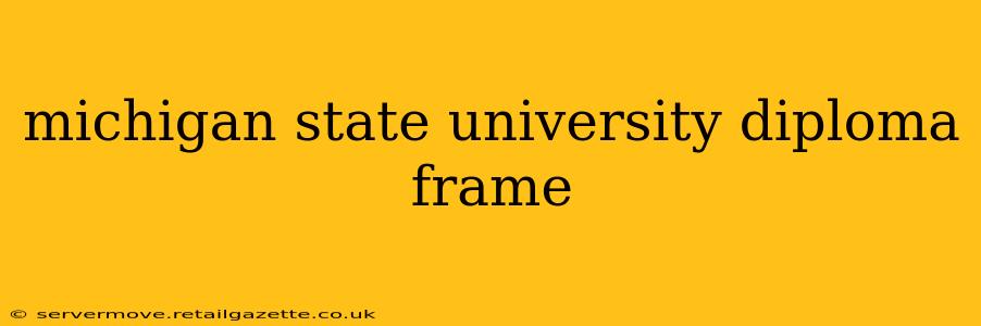 michigan state university diploma frame