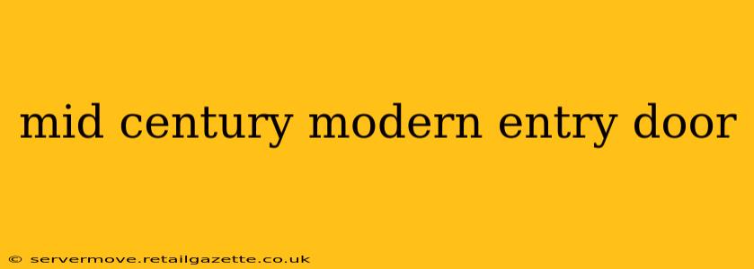 mid century modern entry door