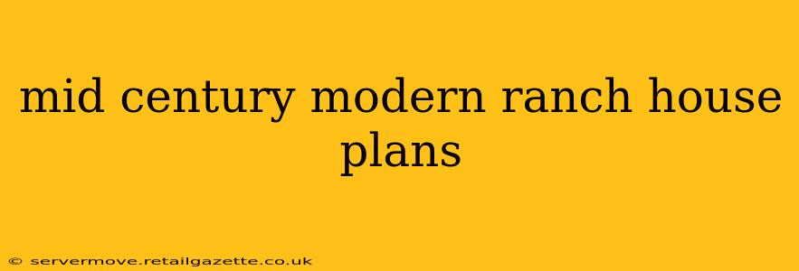 mid century modern ranch house plans