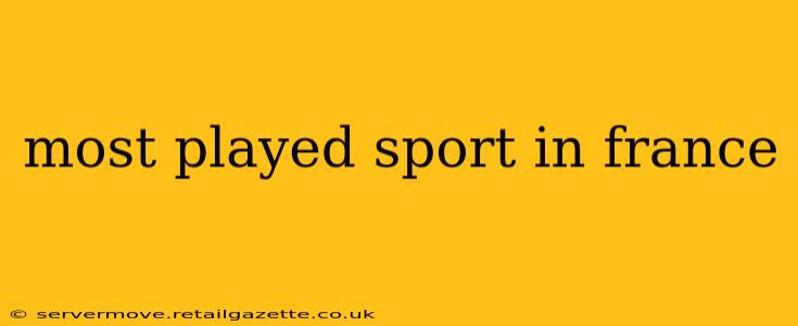 most played sport in france