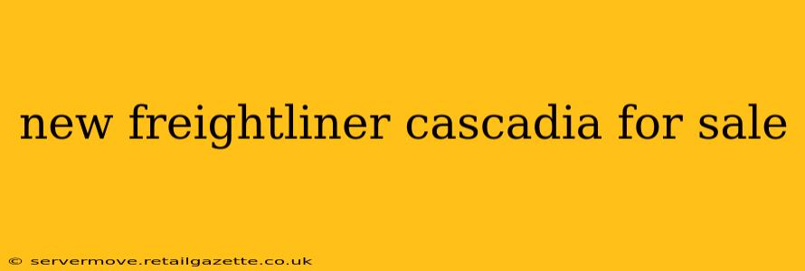new freightliner cascadia for sale