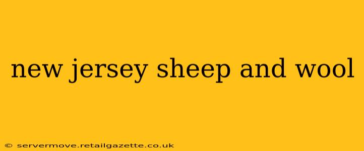 new jersey sheep and wool