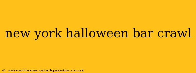 new york halloween bar crawl
