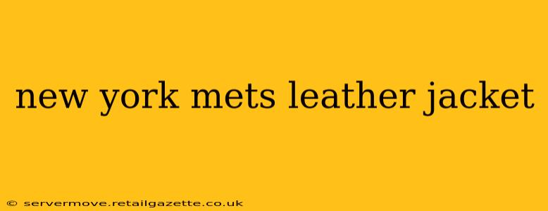 new york mets leather jacket