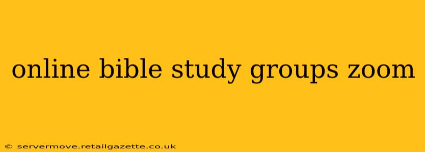 online bible study groups zoom