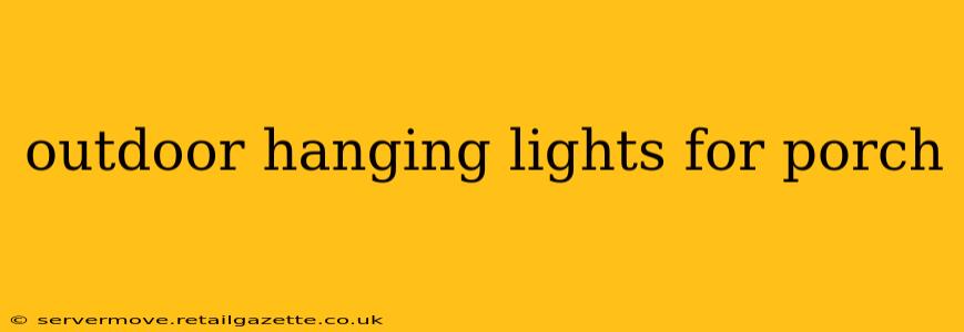 outdoor hanging lights for porch