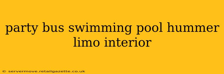 party bus swimming pool hummer limo interior