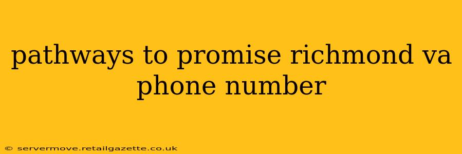 pathways to promise richmond va phone number