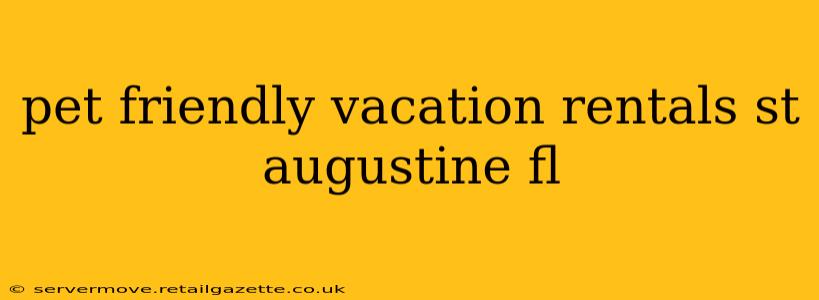 pet friendly vacation rentals st augustine fl