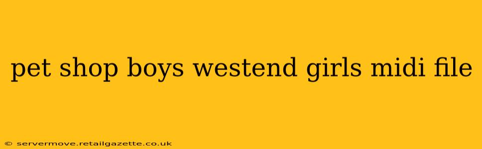 pet shop boys westend girls midi file