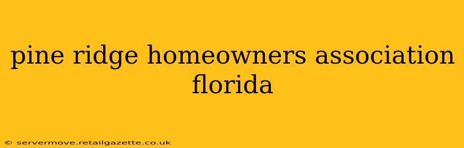 pine ridge homeowners association florida