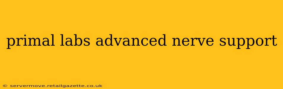 primal labs advanced nerve support