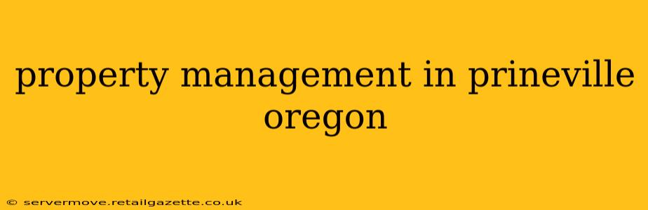 property management in prineville oregon