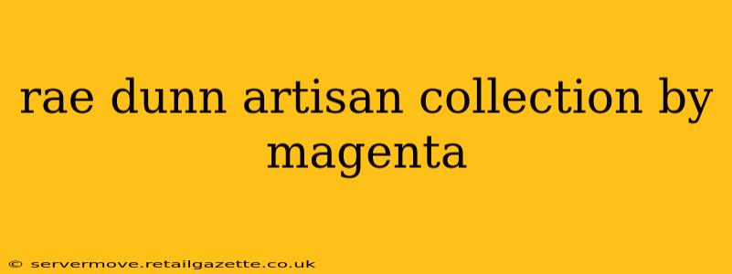 rae dunn artisan collection by magenta