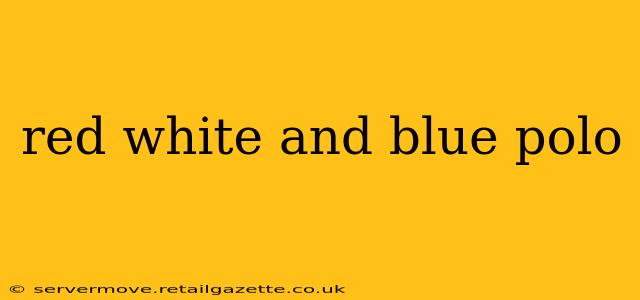 red white and blue polo