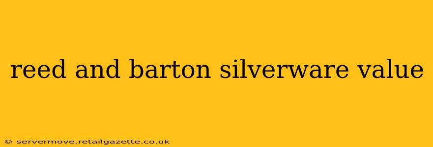 reed and barton silverware value